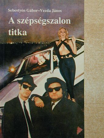 Sebestyén Gábor - A szépségszalon titka [antikvár]