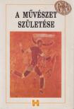 TRENCSÉNYI BORBÁLA - A művészet születése [antikvár]