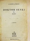 Gábor Andor - Doktor Senki I-II. [antikvár]