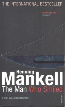 Henning Mankell - The Man Who Smiled [antikvár]