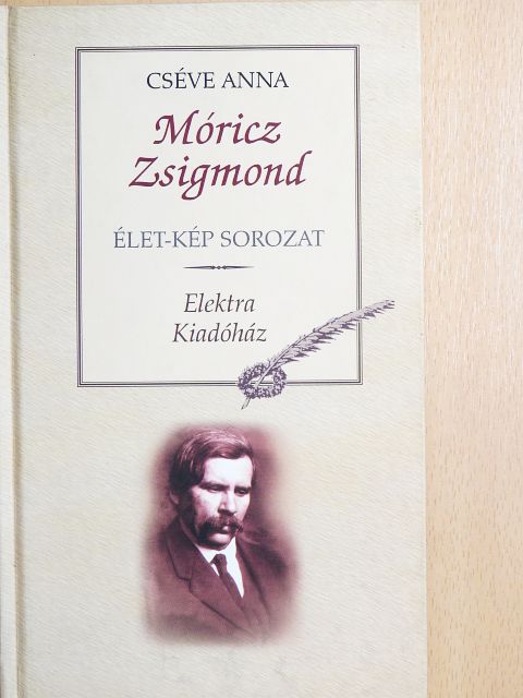 Cséve Anna - Móricz Zsigmond [antikvár]
