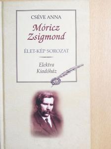 Cséve Anna - Móricz Zsigmond [antikvár]