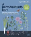 Huw Richards - A permakultúrás kert