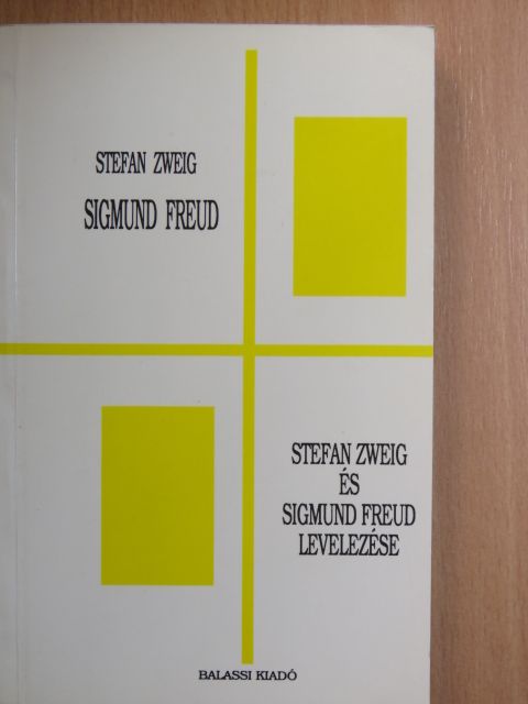 Sigmund Freud - Sigmund Freud/Stefan Zweig és Sigmund Freud levelezése [antikvár]