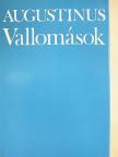 Aurelius Augustinus - Vallomások [antikvár]