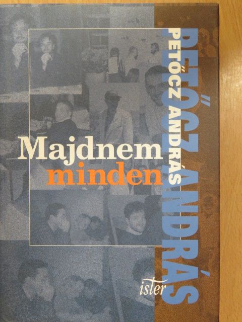 Petőcz András - Majdnem minden [antikvár]