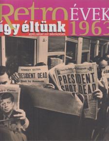 Széky János - Így éltünk 1963 [antikvár]