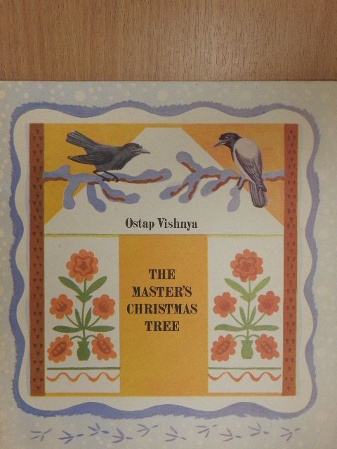 Ostap Vishnya - The Master's Christmas Tree [antikvár]