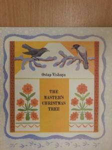 Ostap Vishnya - The Master's Christmas Tree [antikvár]