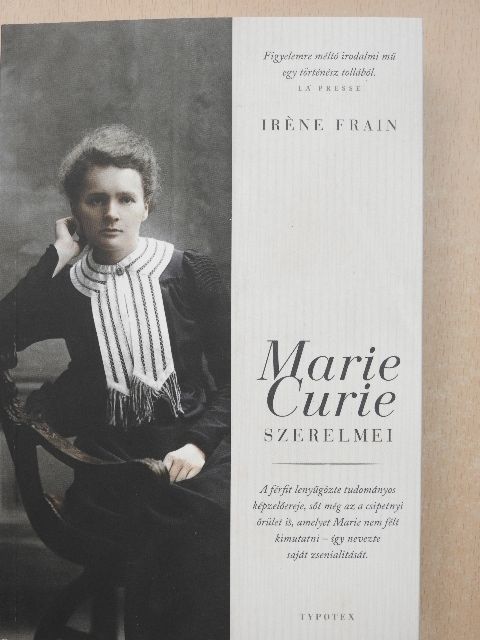 Iréne Frain - Marie Curie szerelmei [antikvár]