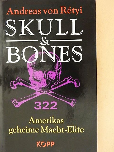 Andreas von Rétyi - Skull & Bones [antikvár]