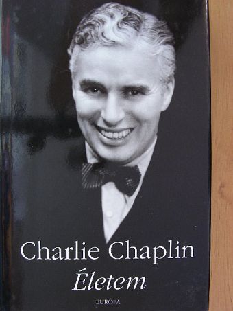 Charles Chaplin - Életem [antikvár]
