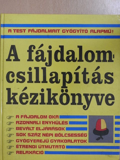 Claudia Allen - A fájdalomcsillapítás kézikönyve [antikvár]