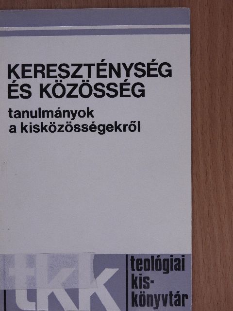 Alszeghy Zoltán - Kereszténység és közösség [antikvár]