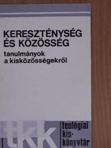 Alszeghy Zoltán - Kereszténység és közösség [antikvár]