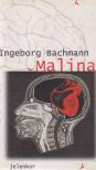 Bachmann, Ingeborg - Malina [antikvár]
