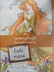 Az aranyhajú hercegkisasszony [antikvár]
