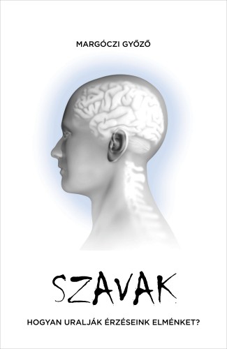 Margóczi Győző - Szavak [eKönyv: epub, mobi]