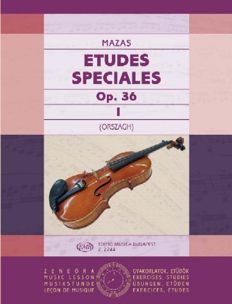 MAZAS - ÉTUDES SPÉCIALES I.OP.36 HEGEDŰRE
