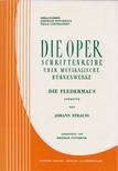 Dietrich Stoverock - Die Oper. Schriftenreihe über musikalische Bühnenwerke [antikvár]