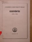 A Tudományos Ismeretterjesztő Társulat kiadványainak jegyzéke [antikvár]