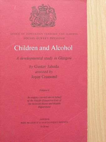 Gustav Jahoda - Children and Alcohol I. [antikvár]