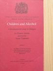 Gustav Jahoda - Children and Alcohol I. [antikvár]