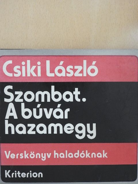 Csiki László - Szombat. A búvár hazamegy [antikvár]