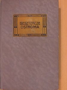Mikszáth Kálmán - Besztercze ostroma [antikvár]