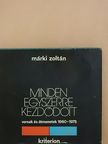 Márki Zoltán - Minden egyszerre kezdődött [antikvár]