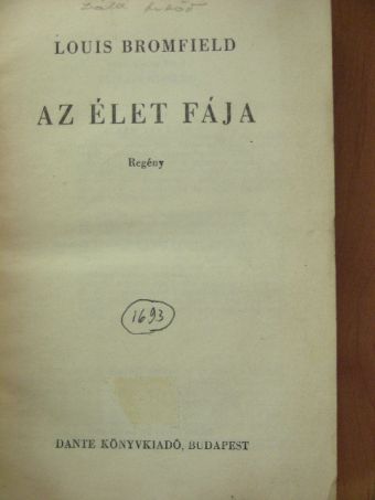 Louis Bromfield - Az élet fája [antikvár]