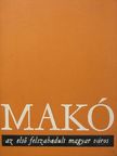 Erdei Ferenc - Makó az első felszabadult magyar város [antikvár]