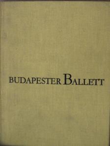 Körtvélyes Géza - Budapester Ballett [antikvár]