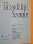 Ágh Attila - Társadalmi Szemle 1993. december [antikvár]