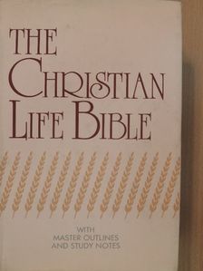 Porter L. Barrington - The Christian Life Bible [antikvár]