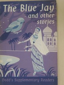E. F. Dodd - The Blue Jay and other stories [antikvár]