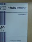 Baka Alexandra - Intézményi Tudományos Diákköri Konferencia [antikvár]