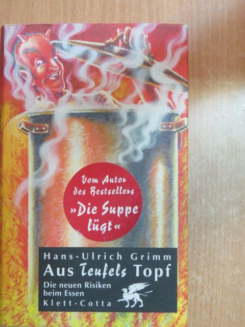 Hans-Ulrich Grimm - Aus Teufels Topf [antikvár]