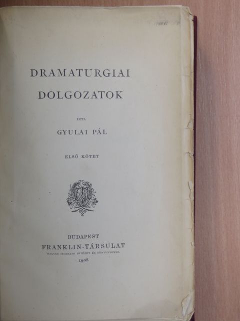 Bulwer - Dramaturgiai dolgozatok I. [antikvár]