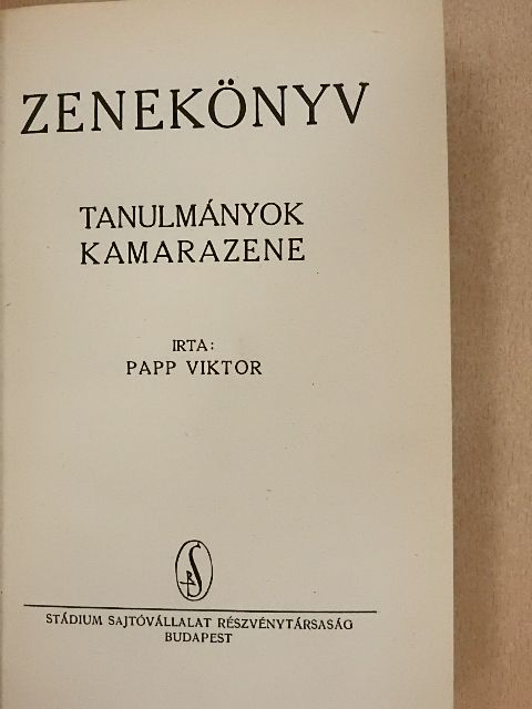 Papp Viktor - Zenekönyv - Tanulmányok/Kamarazene [antikvár]