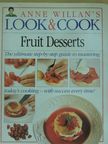 Anne Willan - Fruit Desserts [antikvár]