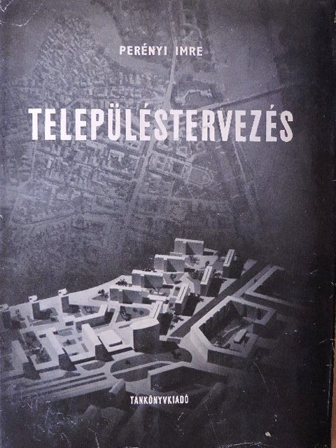 Perényi Imre - Településtervezés [antikvár]