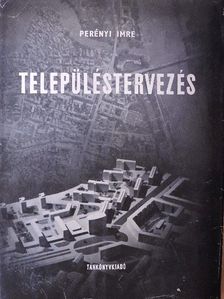Perényi Imre - Településtervezés [antikvár]