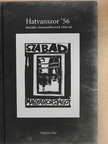Hatvanszor '56 [antikvár]