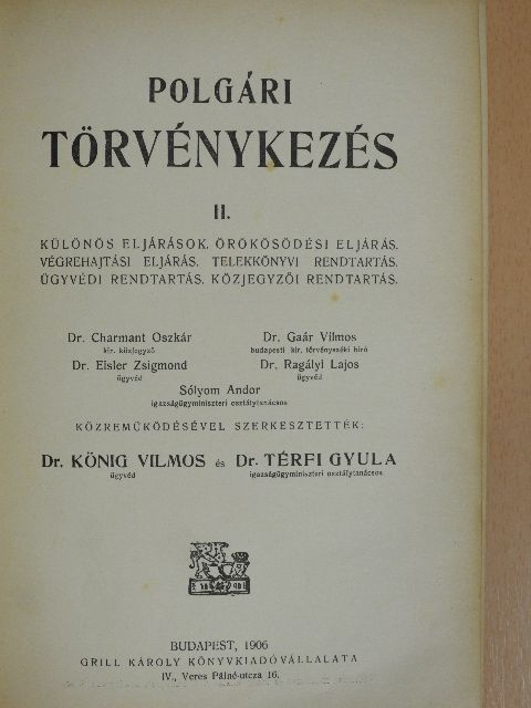 Dr. Gaár Vilmos - Polgári törvénykezés II. [antikvár]