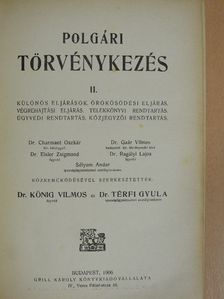 Dr. Gaár Vilmos - Polgári törvénykezés II. [antikvár]