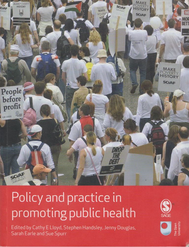 Cathy E. Lloyd - Policy and Practice in Promoting Public Health [antikvár]