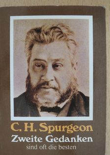 C. H. Spurgeon - Zweite Gedanken (minikönyv) [antikvár]