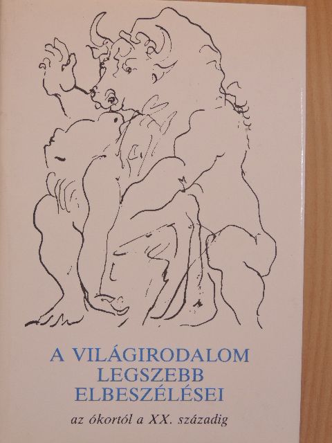 Alekszandr Kuprin - A világirodalom legszebb elbeszélései I. (töredék) [antikvár]