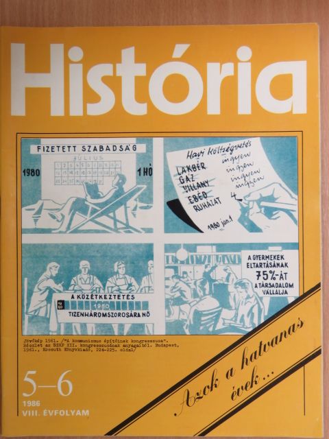 B. Zseliczky Béla - História 1986/5-6. [antikvár]
